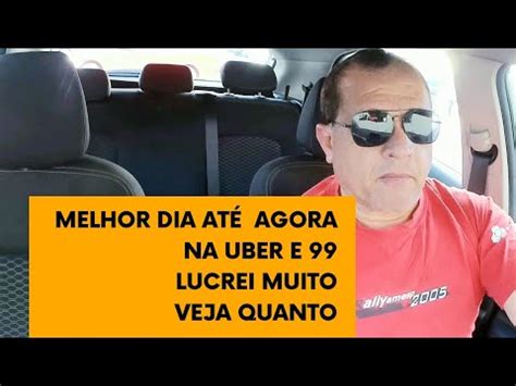 O DIA QUE GANHEI MAIS NA UBER E 99POP VEJA QUANTO Uber Indrive