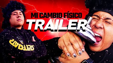 Mi Cambio F Sico Trailer Youtube