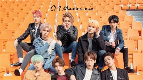 Sf9 에스에프나인 Mamma Mia Traduçãoptbr Youtube