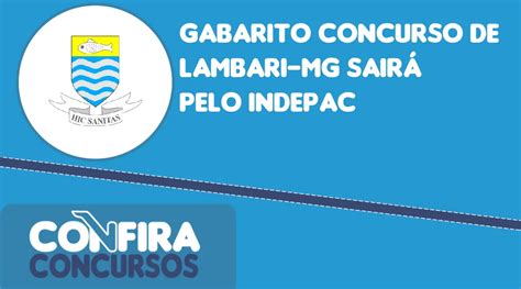 Gabarito concurso de Lambari MG sairá pelo INDEPAC