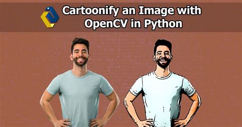 Cartoonify An Image With Opencv In Python Dataflair