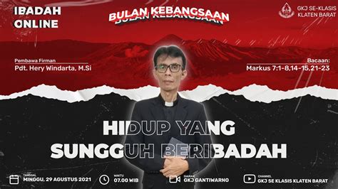 Ibadah Minggu V Bulan Kebangsaan Gkj Se Klasis Klaten Barat Gkj