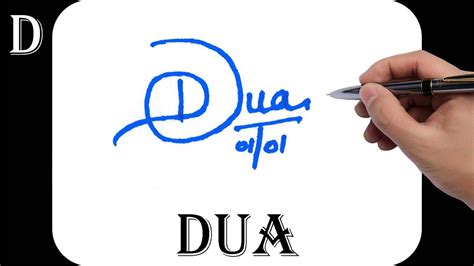 Dua Name Signature Design D Signature Style How To Signature Your