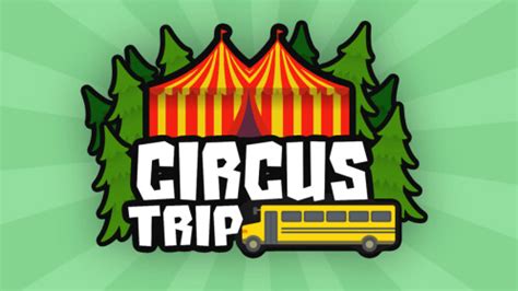 Circus Trip Story Roblox