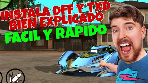 Cómo instalar mods en DFF y TXD en GTA SA Android Guía paso a paso