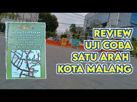 Rekayasa Lalu Lintas Kota Malang Review Uji Coba Satu Arah Kayutangan