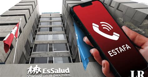 Essalud Alerta Sobre Estafas En Cobros De Subsidios Y Gastos De Sepelio