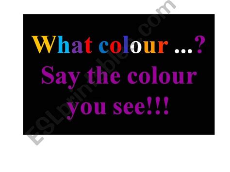 Esl English Powerpoints Say The Colour You See