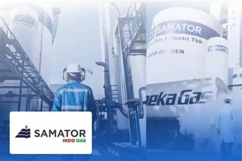 HANYA DAFTAR ONLINE PT Samator Indo Gas Buka Lowongan Kerja Menarik