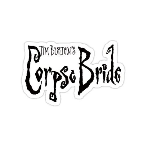 The Logo For Tim Burton S Corpse Bride Which Has Been Drawn In Black Ink