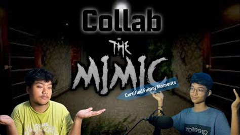 MOMENT KOCAK MAEN HOROR THE MIMIC BERSAMA KazindraRL YouTube