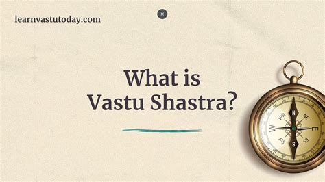 What Is Vastu Shastra And What Is The Need Of Understandinglearning