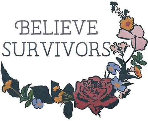 Believe Survivors Photographic Print By Fabfeminist Redbubble