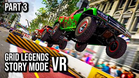 Grid Legends VR Story Mode Part 3 60FPS No Commentary YouTube