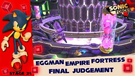 Sonic Forces PC Eggman Empire Fortress Final Judgement Stage 29