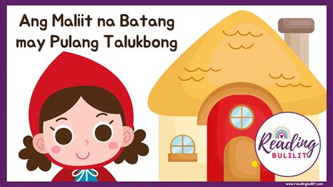 Ang Maliit Na Batang May Pulang Talukbong Kuwentong Pambata Tagalog