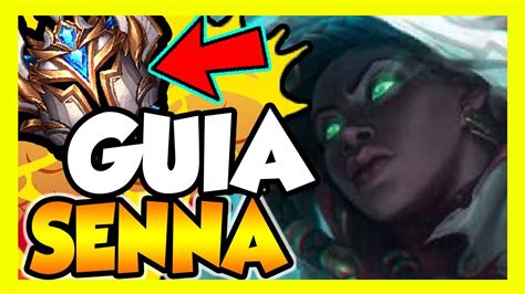 Senna S Gu A C Mo Jugar Con Senna Support Runas Build Link