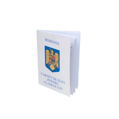 Carnet De Elev Pentru Clasele I Iv Carnetelevi Iv Invatamant Primar