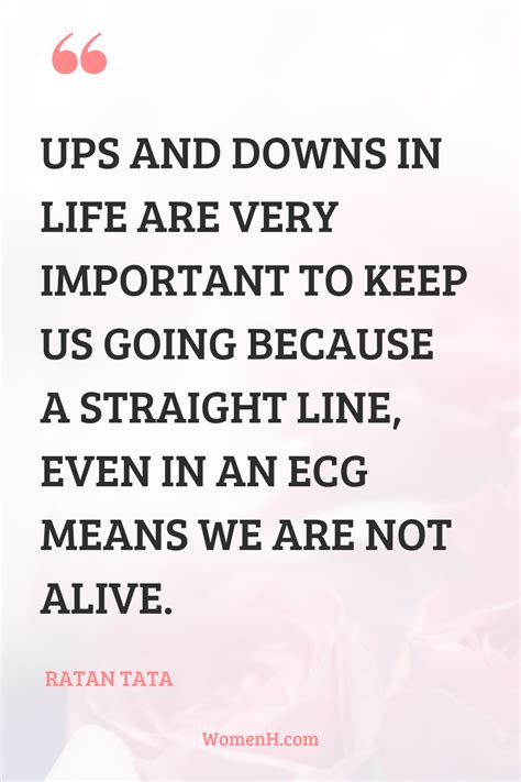 32 Ups and Downs Quotes for Tough Times - WomenH.com