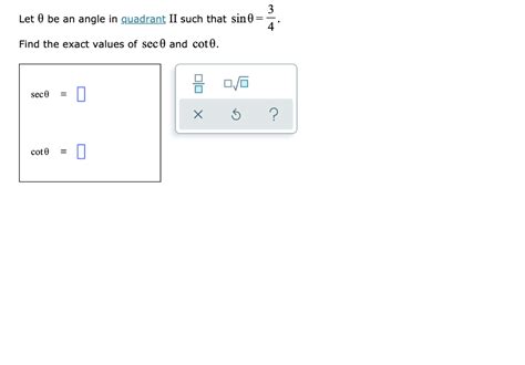 Solved Let Be An Angle In Quadrant Ii Such That Sin Chegg