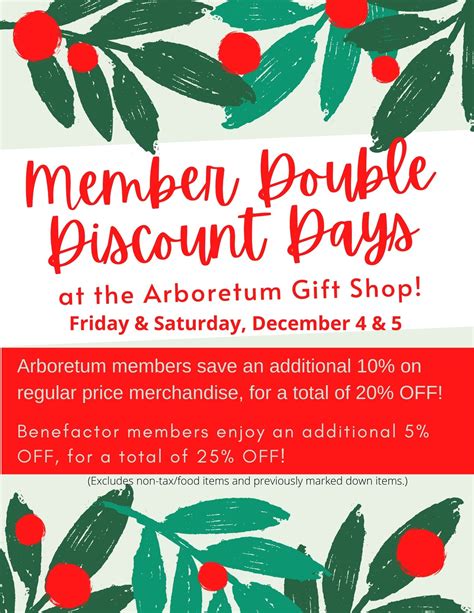 Gift Shop Member Double Discount Days - The Arboretum