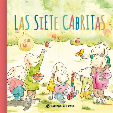 Buy Las Siete Cabritas Cuentos Cl Sicos Cuentos Tradicionales Libro