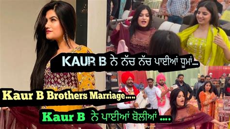 Kaur B Brother Marriagemalwai Gidha Gurpreet Sidhu 9915650478 Youtube