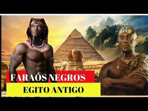 Fara S Negros Do Egito Antigo O Que Sabemos Egito Egito Antigo