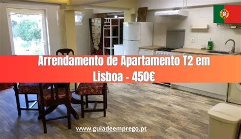 Arrendamento De Apartamento T2 Em Lisboa 450 Guia De Emprego