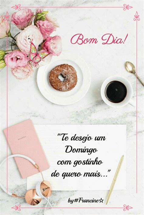 55 Frases De Feliz Domingo Especial E Abençoado Com Imagens S