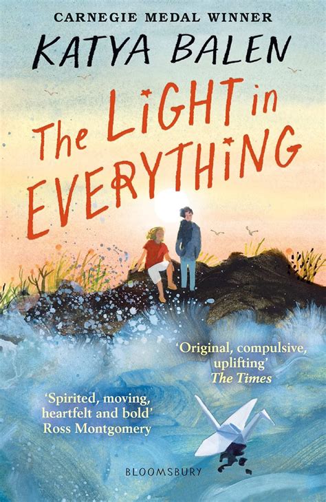 The Light In Everything Shortlisted For The Yoto Carnegie Medal 2023