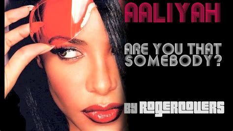 Aaliyah Are You That Somebody Cover Rogercovers Youtube