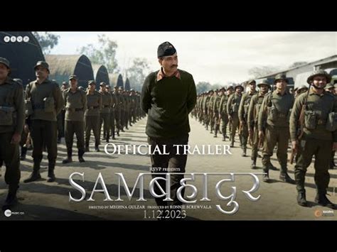 Sam Bahadur Official Trailer Vicky Kaushal