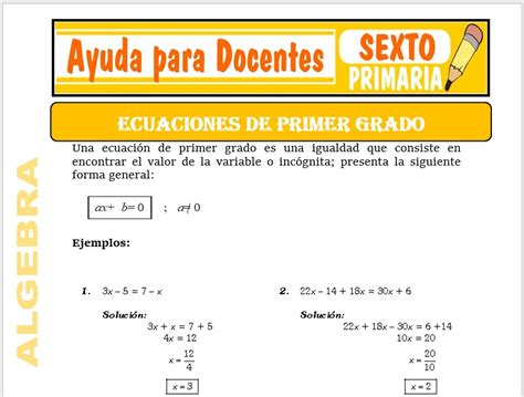 Ecuaciones De Primer Grado Para Sexto De Primaria Ayuda Para Docentes