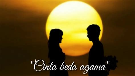 Cinta Beda Agama Youtube