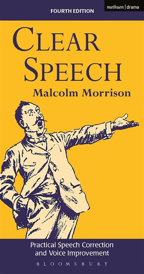 Clear Speech: Practical Speech Correction and Voice Improvement: Performance Books Malcolm ...