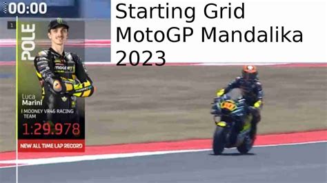 Starting Grid MotoGP Mandalika 2023 Hasil Dari Kualifikasi 1 Dan 2