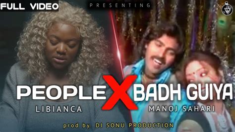 Libianca People Feat Badh Guiya Dila Mange Manoj Sahari REMIX BY