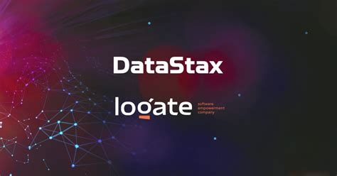 Logate Collaborates With Datastax To Convey A Success Story Of Using