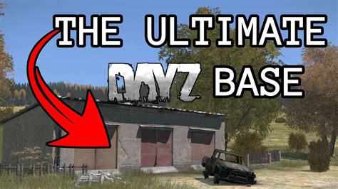 The ULTIMATE DayZ BASE BUILD For Clans And Teams PC Xbox And