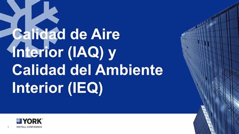 Calidad De Aire Interior Iaq Y Calidad Del Ambiente Interior Ieq Youtube