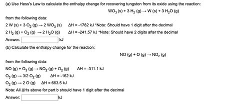 Solved A Use Hess S Law To Calculate The Enthalpy Change Chegg