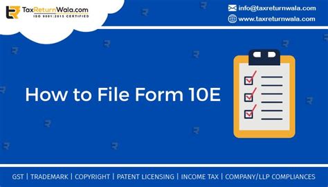 How To File Form 10E - TaxReturnWala