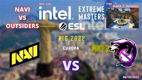 Navi Vs Outsiders Inferno Mapa Md Ptbr Iem Road To Rio