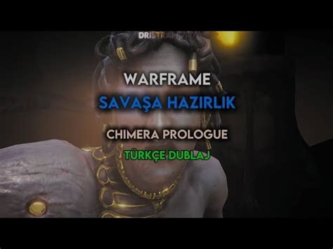 Warframe Chimera Prologue Ara Sahnesi Yapay Zeka T Rk E Dublaj