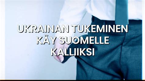 Ukrainan tukeminen käy Suomelle kalliiksi YouTube