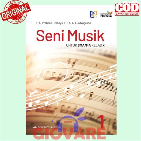 Jual BUKU SENI MUSIK KELAS 10 ERLANGGA KURIKULUM MERDEKA SENI MUSIK