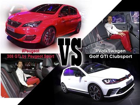 Peugeot 308 Gti Vs Vw Golf Gti Clubsport Le Match Depuis Francfort L Argus