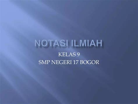 Notasi Ilmiah Ppt