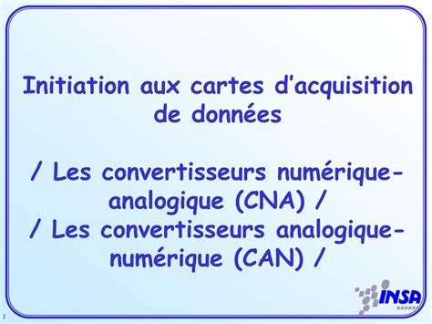 Ppt Initiation Aux Cartes Dacquisition De Donn Es Les